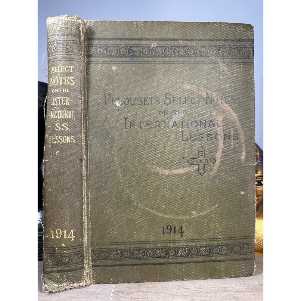 Probetts Select Notes on the International SS Lessons 1914 Antique Hardcover